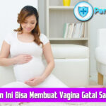 Kebiasaan Ini Bisa Membuat Vagina Gatal Saat Hamil