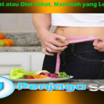 Diet Cepat atau Diet Sehat, Manakah yang Lebih Baik?