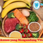 Ragam Makanan yang Mengandung Vitamin Otak