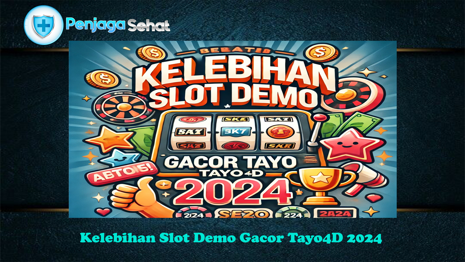 Kelebihan Slot Demo Gacor Tayo4D 2024